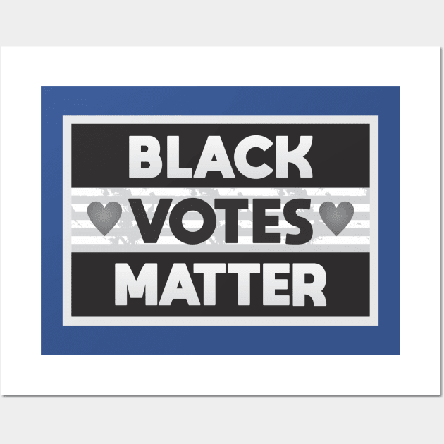 Black Votes Matter Wall Art by Dale Preston Design